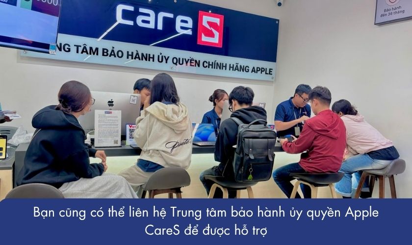 liên hệ đến các trung tâm bảo hành ủy quyền của Apple tại Việt Nam