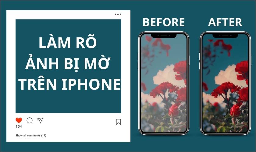 cách làm rõ ảnh bị mờ trên iphone