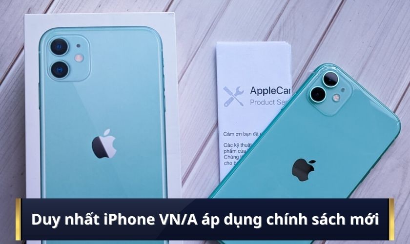 chỉ duy nhất iphone mã vna được phép bảo hành không cần hoá đơn