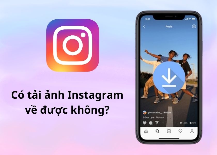 có tải ảnh instagram về trực tiếp về iphone được không