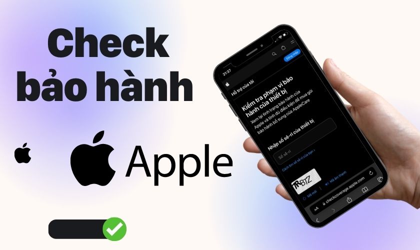 cách check bảo hành apple, kiểm tra thời hạn còn lại