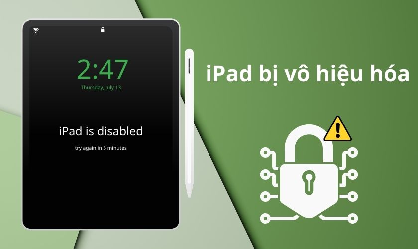 ipad bị vô hiệu hóa