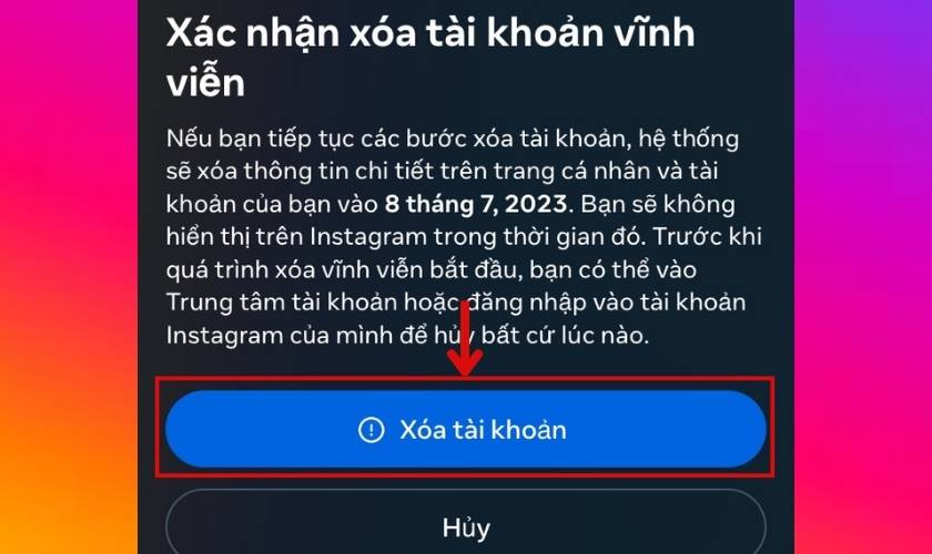 Xác nhận xóa tài khoản Instagram vĩnh viễn 