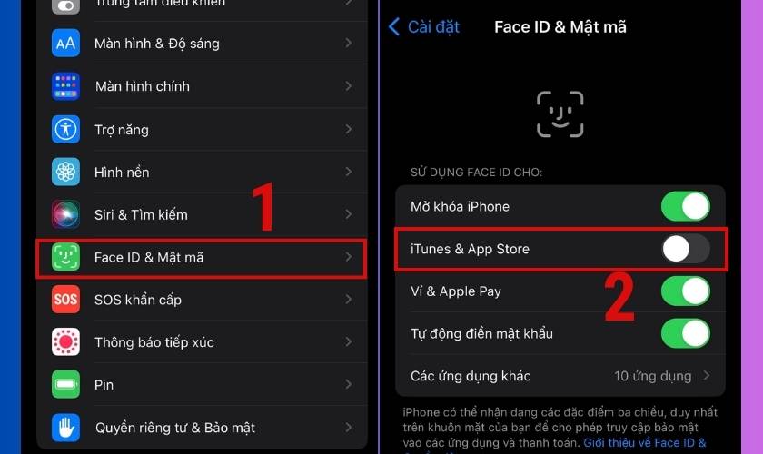 Vào Face ID và mật mã sau đó tắt tính năng iTunes và App Store