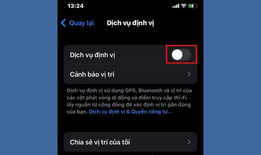 Chọn tắt định vị trên iPhone 