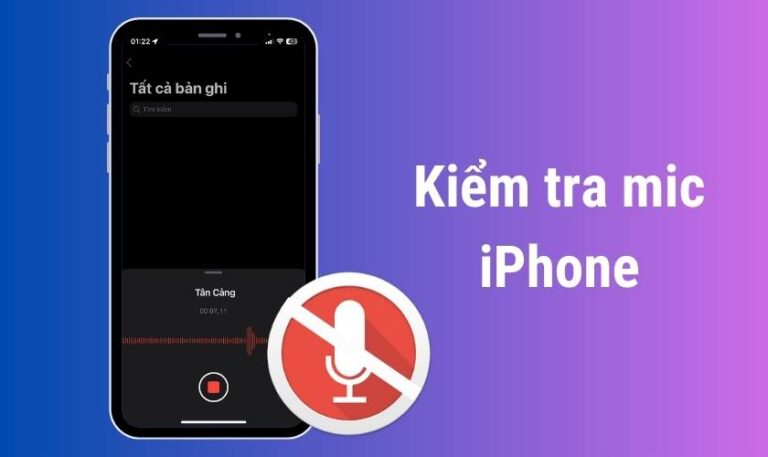 cách kiểm tra mic iphone