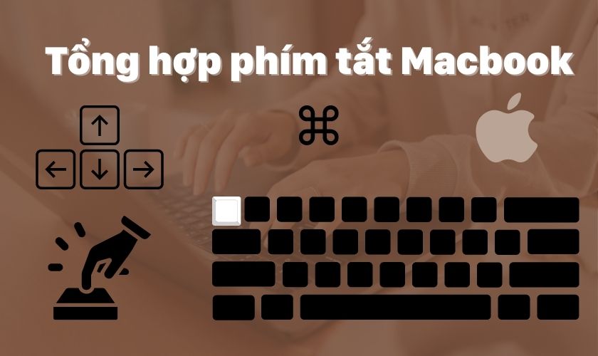 tổng hợp các phím tắt trên máy tính macbook