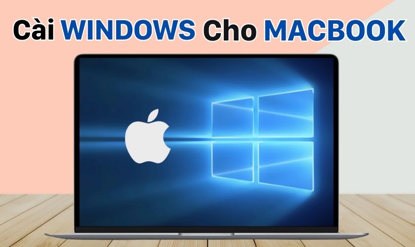 Có nên cài Win cho Macbook không