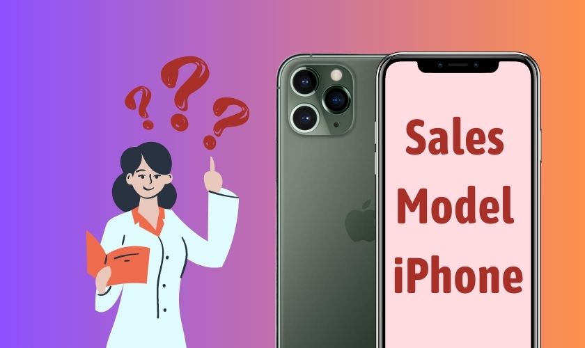 sale model iphone là gì