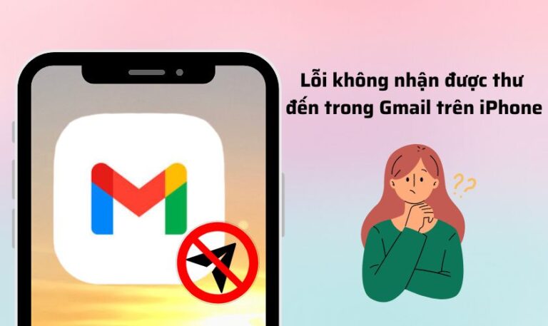 Lỗi không nhận được thư đến trong Gmail trên iPhone và cách xử lý