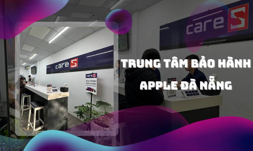 Trung tâm bảo hành Apple Đà Nẵng