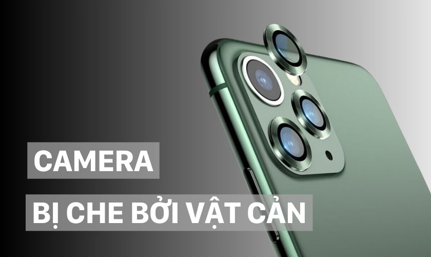 Camera iPhone 13 Pro Max bị mờ nguyên nhân do đâu?