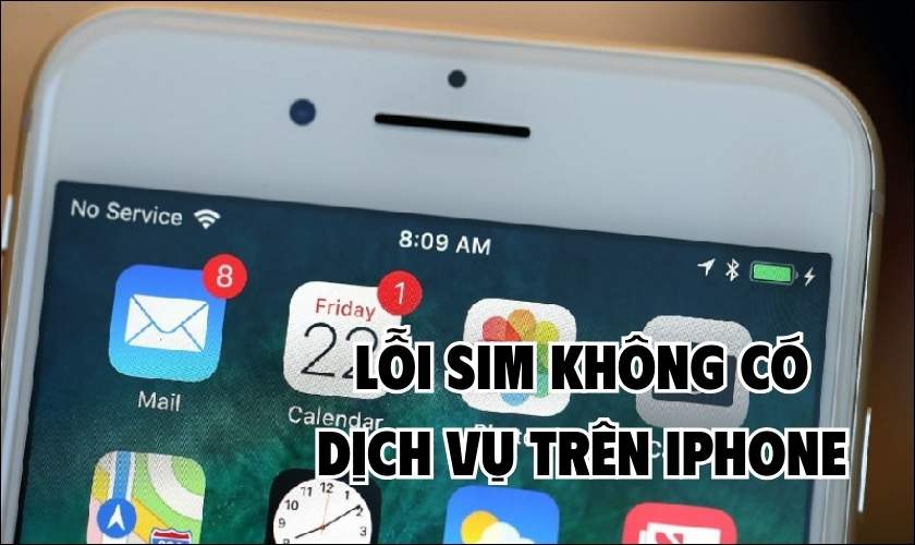 Lỗi SIM không có dịch vụ trên iPhone