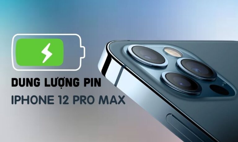 Dung lượng pin iPhone 12 Pro Max