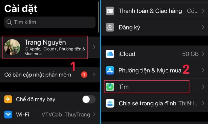 Chọn biểu tượng Apple ID và nhấn vào mục Tìm