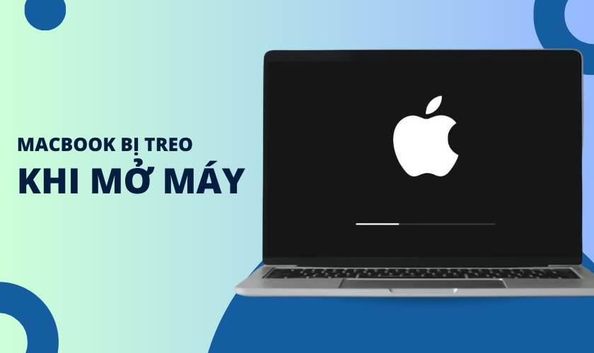 MacBook bị treo khi mở máy