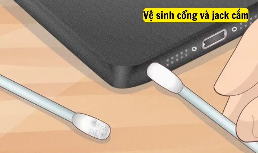 Vệ sinh cổng cắm tai nghe