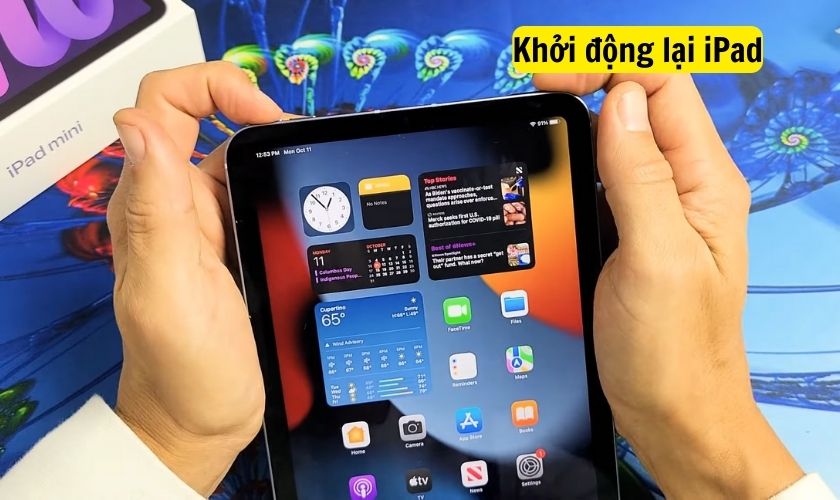 Khởi động lại máy để tắt chế độ tai nghe trên iPad