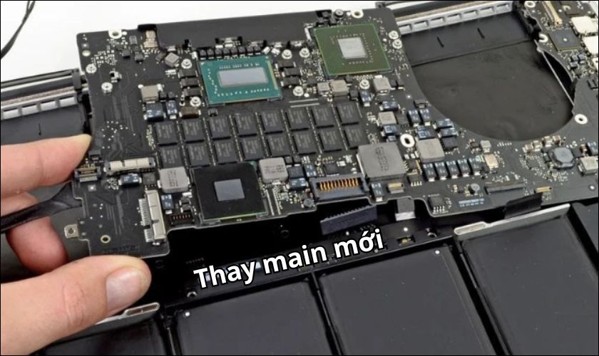 Thay mainboard mới là lựa chọn tối ưu khi main bị hư hỏng, gặp sự cố