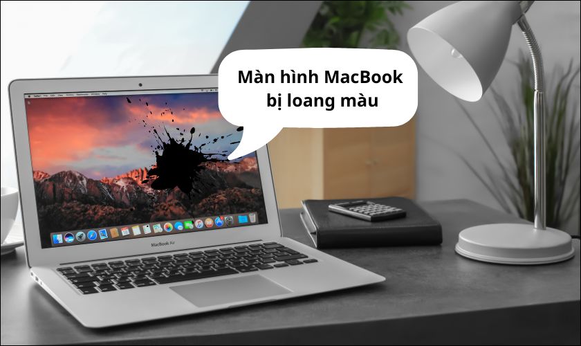 Cách khắc phục màn hình MacBook bị loang màu nhanh nhất