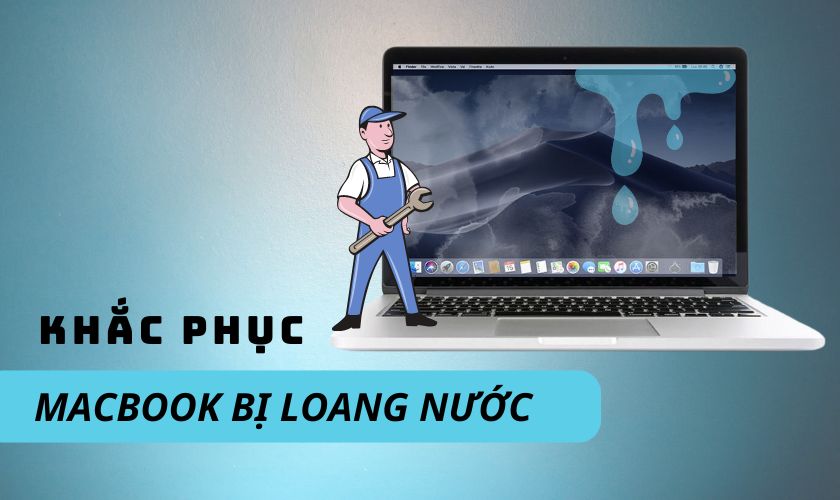 Màn hình Macbook bị loang nước