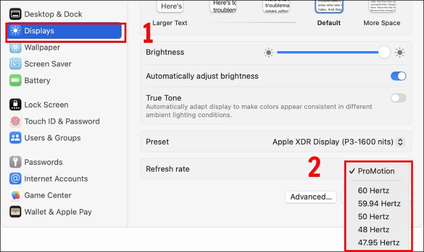 Tại Display, nhấn Refresh Rate và chọn tần số quét phù hợp