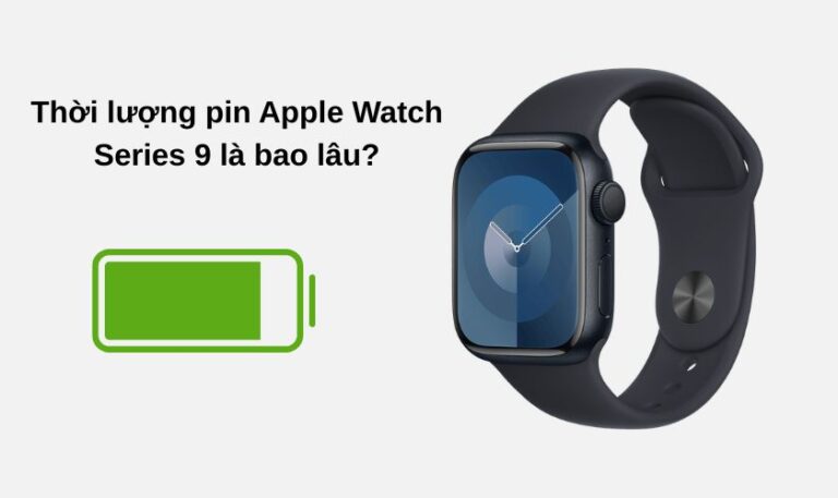 thời lượng pin apple watch series 9