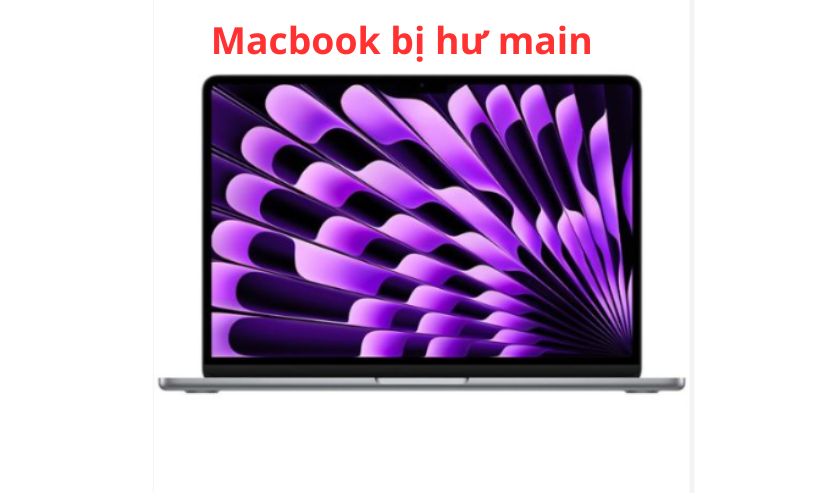 MacBook bị hư main