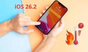 iOS 26.2 nóng máy? Nguyên nhân và cách khắc phục hiệu quả