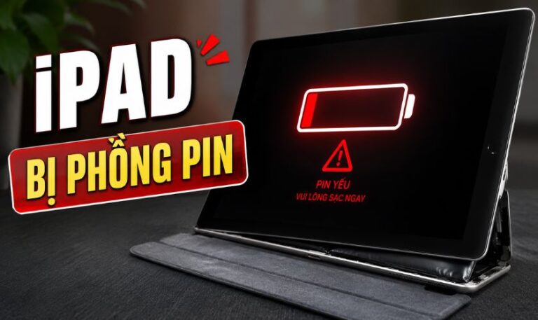 iPad bị phồng pin