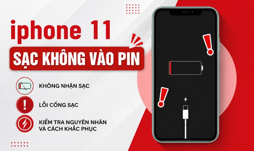 iPhone 11 sạc không vào pin