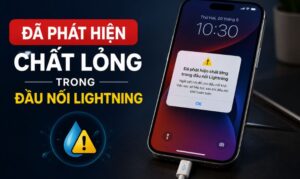 Cách sửa lỗi đã phát hiện chất lỏng trong đầu nối Lightning nhanh chóng