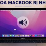 Loa MacBook bị nhỏ phải làm sao? Cách sửa hiệu quả tại nhà