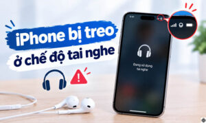 iPhone bị treo ở chế độ tai nghe: Nguyên nhân & cách sửa